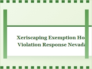 Responding to Nevada Hoa Xeriscaping Violation Exemptions